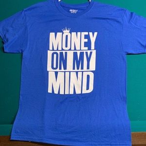 Money on my mind T-shirt